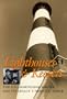 Lighthouses and Keepers: The U.S. Lighthouse Service and Its Legacy