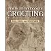 Practical Handbook of Grouting: Soil, Rock, and Structures