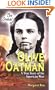 The Ordeal of Olive Oatman: A True Story of the American West (Women of the Frontier)