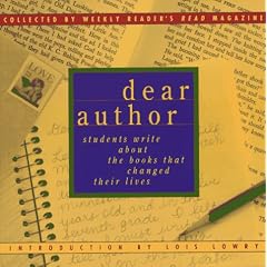 Dear Author: Students Write About the Books That Changed Their Lives