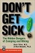 Don't Get Sick: The Hidden Dangers of Camping and Hiking (Don't)