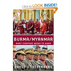 Burma/Myanmar: What Everyone Needs to Know
