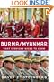 Burma/Myanmar: What Everyone Needs to Know