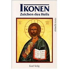 Ikonen - Zeichen des Heils