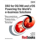 Click here to buy DB2 for Os 390 and Z OS Powering the World's E-Business... by  IBM Redbooks.
