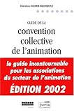 Revue Juris Associations  / Guide de la convention collective de l'animation