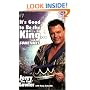 It's Good to Be the King...Sometimes (World wrestling entertainment)