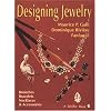 Designing Jewelry: Brooches, Bracelets, Necklaces and Accessories