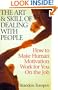 The Art & Skill of Dealing With People
