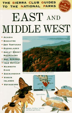 City Travel Guides Discounted  Books : The Sierra Club Guides to the National Parks of the East and Middle West