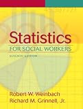 Statistics for Social Workers (7th Edition)