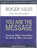 You Are the Message