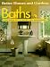 Baths: Your Guide to Planning and Remodeling (Remodeling Series No 9)