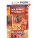 Mapping: Ways of Representing the World (Insights Into Human Geography)