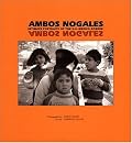 Ambos Nogales: Intimate Portraits of the U.S-Mexico Border