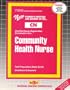 COMMUNITY HEALTH NURSE (Certified Nurse Examination Series)