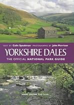 Yorkshire Dales: The Official National Park Guide