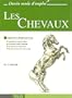 Les Chevaux : Apprendre � dessiner pas � pas