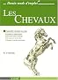 Les Chevaux : Apprendre � dessiner pas � pas