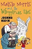Maisie Morris and the whopping lies