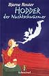 Hodder, der Nachtschw�rmer