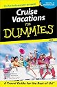 Cruise Vacations for Dummies 2002