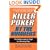 Killer Poker By the Numbers: Mathematical Edge for Winning Play