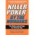Killer Poker by the Numbers: The Mathematical Edge for Winning Play