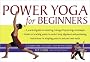Power Yoga for Beginners