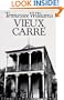 Vieux Carre: A Play