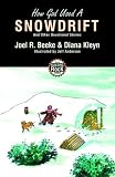 Books : How God Used A Snowdrift (Building on the Rock Series)