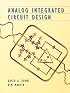 Analog Integrated Circuit Design