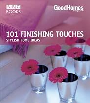 "Good Homes", 101 Finishing Touches (BBC Books)