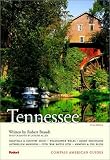 Compass American Guides: Tennessee, 1st Edition (Compass American Guides)