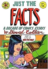 Just the Facts: A Decade of Comic Essays