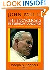 John Paul II: The Encyclicals in Everyday Language