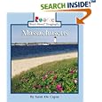 Massachusetts (Rookie Read-About Geography) by  Sarah De Capua