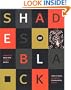 Shades of Black: Assembling Black Arts in 1980s Britain (A John Hope Franklin Center Book)