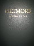 Biltmore : the vision and reality of George W. Vanderbilt, Richard Morris Hunt, and Frederick Law Olmstead