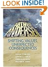 Inside Arthur Andersen: Shifting Values, Unexpected Consequences