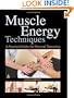 Muscle Energy Techniques: A Practical Handbook for Physical Therapists