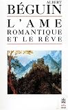 L âme romantique et le rêve