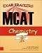 Examkrackers MCAT Chemistry (Examkrackers)