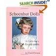 Schoenhut Dolls: A Collector's Encyclopedia by  Carol Corson