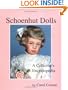 Schoenhut Dolls: A Collector's Encyclopedia