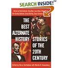 Click here to buy  The Best Alternate History Stories of the 20th Century  by Harry Turtledove and Martin Harry Greenberg.
