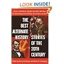 The Best Alternate History Stories of the 20th Century