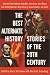 Best Alternate History Stories of the 20th Century