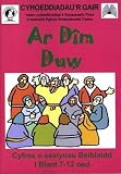 Ar dîm Duw : cyfres o sesiynau sydd yn defnyddio byd chwaraeon i son am y ffydd Gristnogol