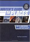 Writer's Guide to Places: A One-Of-A-Kind Reference for Making the Locales in Your Writing More Authentic, Colorful and Real